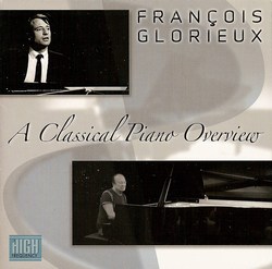 Franois Glorieux, A Classical Piano Overview